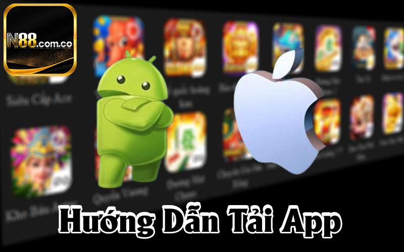 Hướng dẫn tải app N88