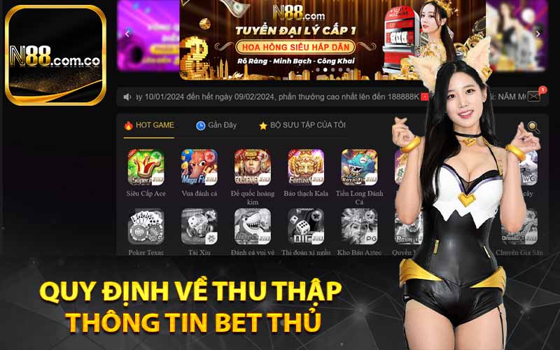 Quy định về thu thập thông tin bet thủ